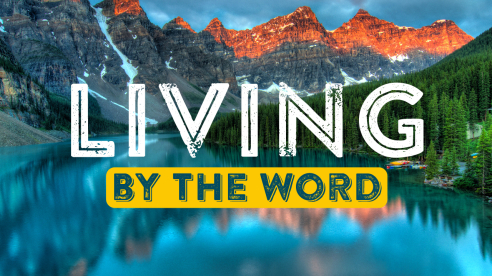 Living By The Word Part 5