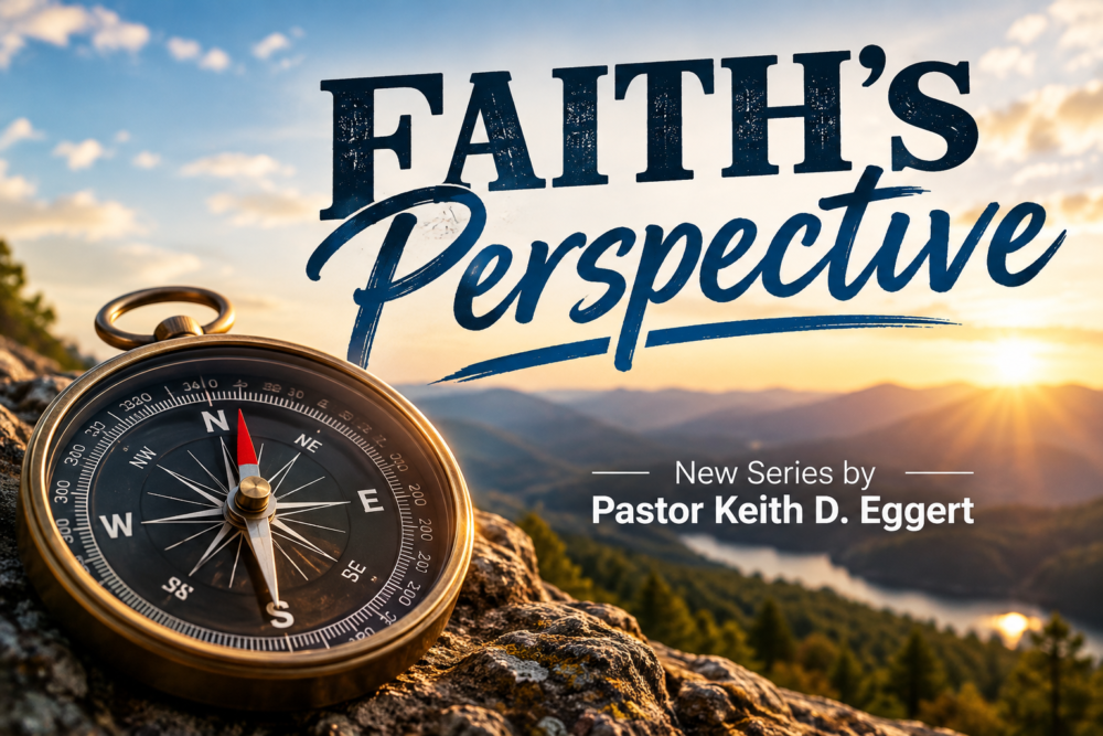Faith\'s Perspective Part 2