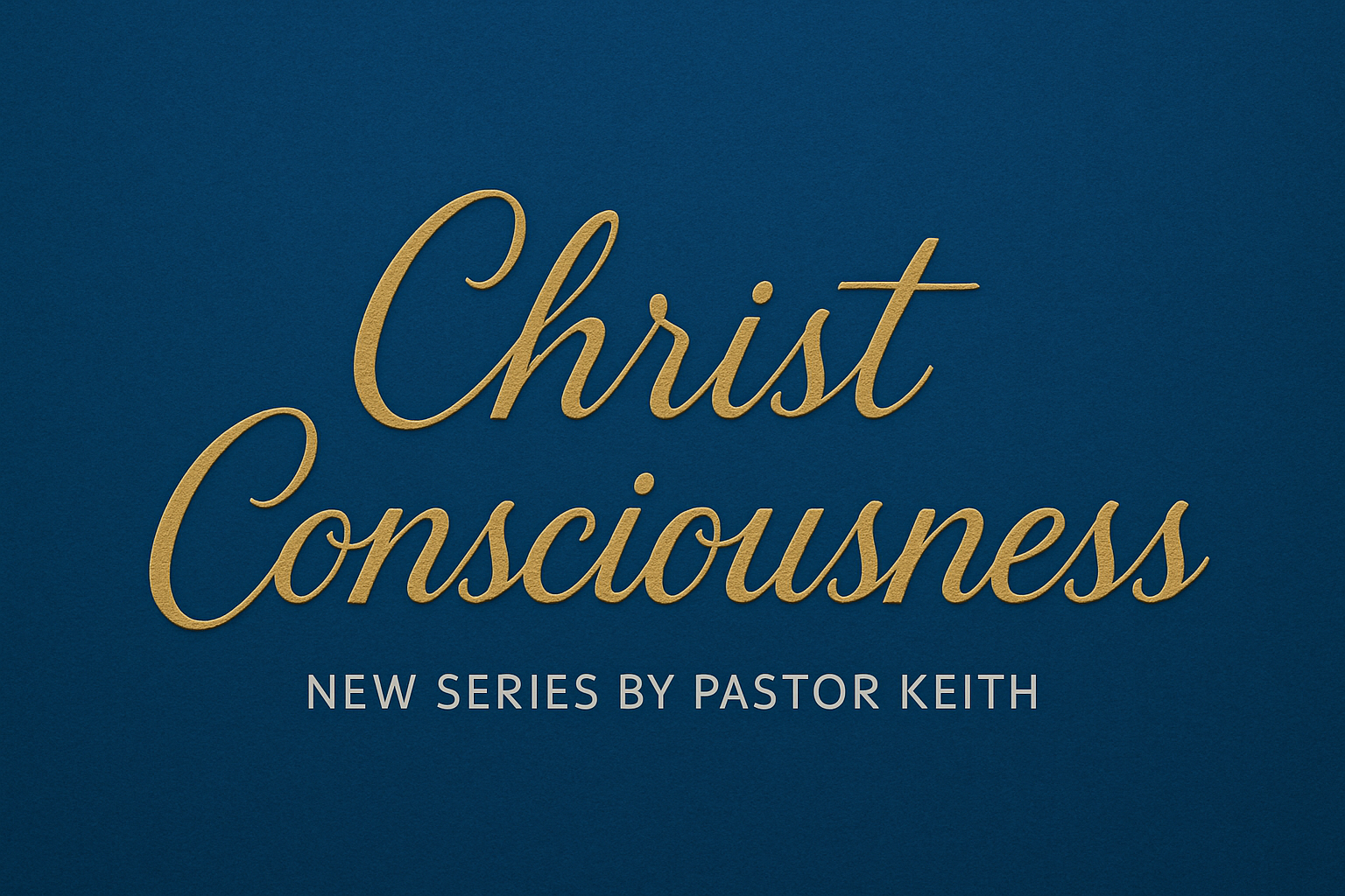 Christ Consciousness Part 6